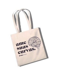 Ecobag "Ame Suas Curvas"